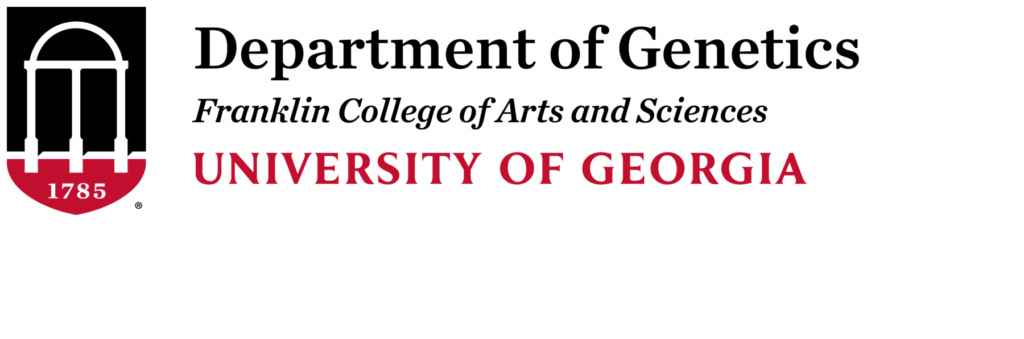 Department of Genetics - Franklin College of Arts and Sciences - University of Georgia